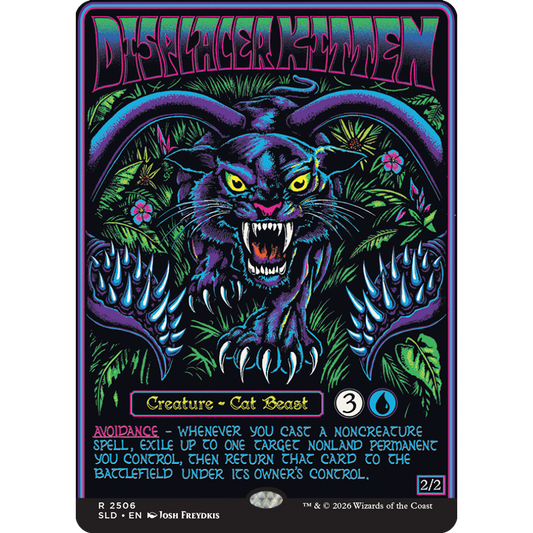 Displacer Kitten, Artist Proof